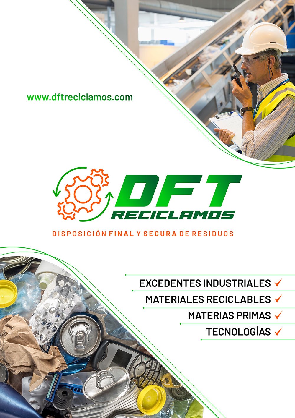 DFT Reciclamos, Disposición final y segura de residuos